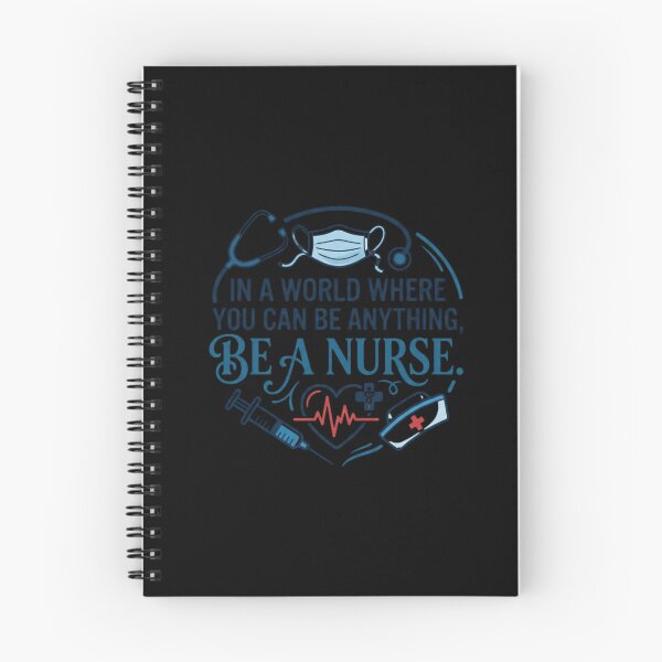 Item preview, IN A WORLD WHERE YOU CAN BE ANYTHING, BE A NURSE / Funny Nurse Shirt – Nurse Life Humor – Perfect Nurse Gift designed and sold by Aaron Works.