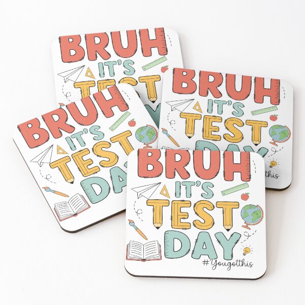 Item preview, Bruh Test Day Student Humor designed and sold by KroghDs.