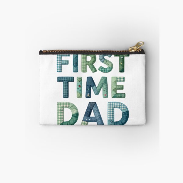 Item preview, FIRST TIME DAD - IN BLUE & GREEN FAUX LETTERING designed and sold by AlexOBrienArt.