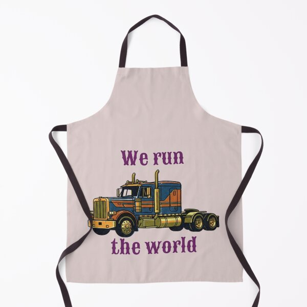 Item preview, We run the world / Trucker/Logistics Specialist/Freight Forwarders/Logistics/Truck/Transport/Sexy designed and sold by Aaron Works.