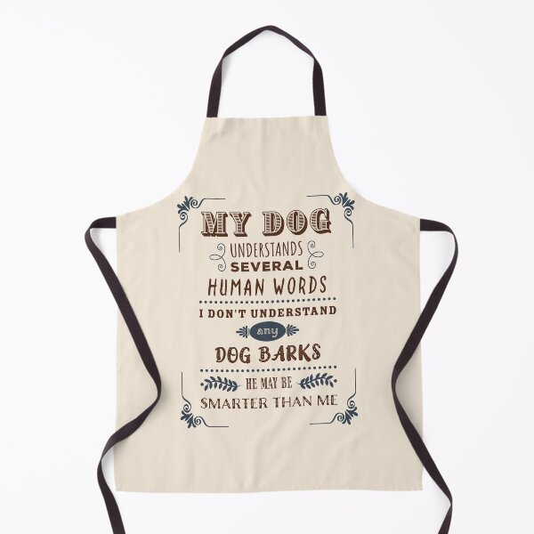 Item preview, My Dog Understands Several Human Words (male) designed and sold by Karen's Creations.