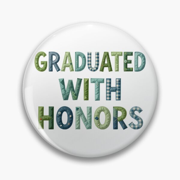 Item preview, GRADUATED WITH HONORS - IN FAUX LETTERING designed and sold by AlexOBrienArt.