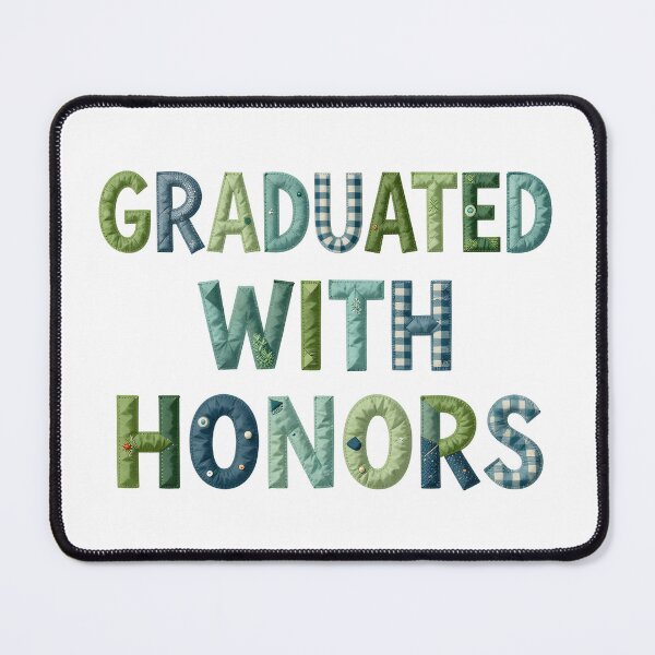 Item preview, GRADUATED WITH HONORS - IN FAUX LETTERING designed and sold by AlexOBrienArt.