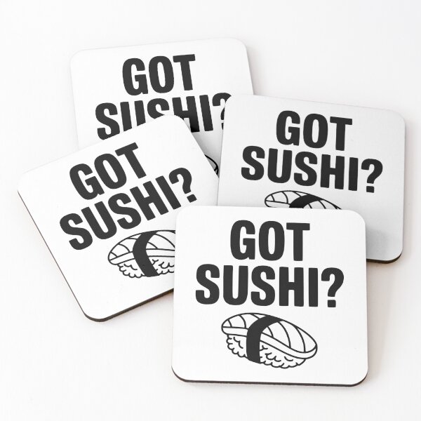 Item preview, Got Sushi? designed and sold by Frank Ring.