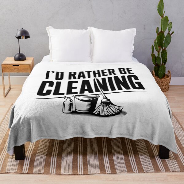 Item preview, I'd Rather Be Cleaning designed and sold by Frank Ring.