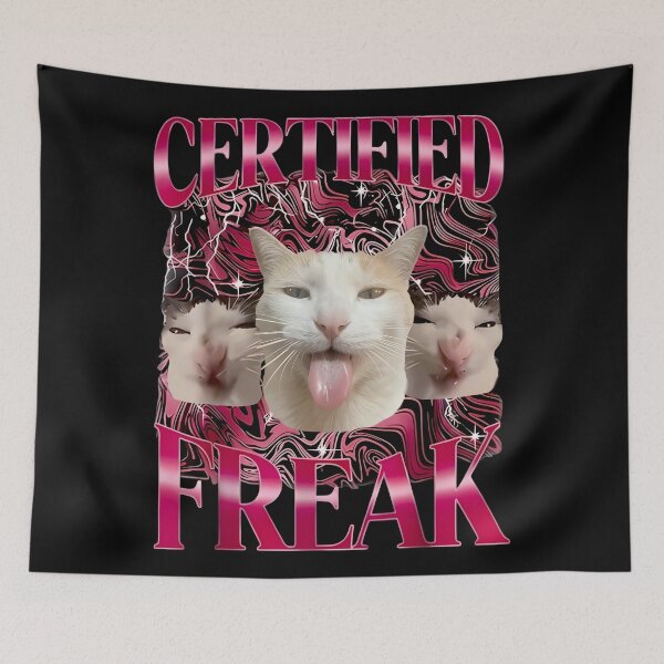 Item preview, Certified Freak Ironic Cat Meme Graphic designed and sold by MOFAPPAREL.