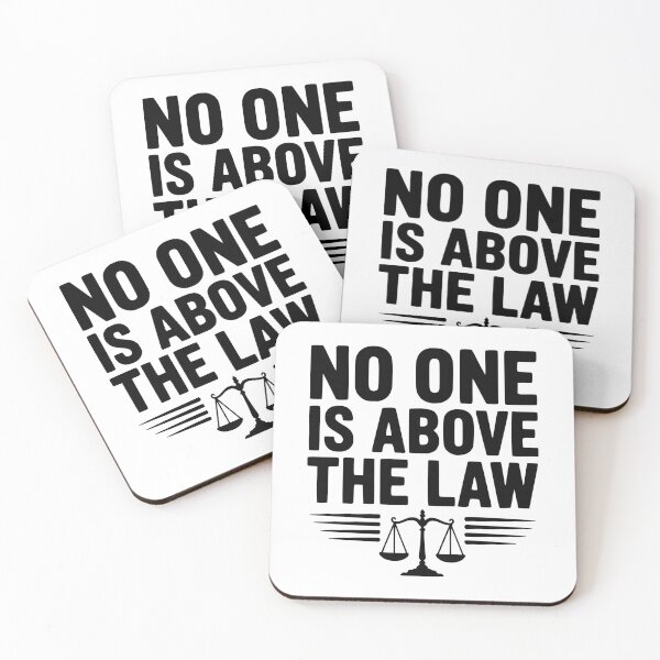 Item preview, No One is Above the Law designed and sold by Frank Ring.