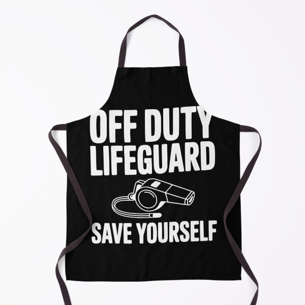 Item preview, Off Duty Lifeguard Save Yourself designed and sold by Frank Ring.