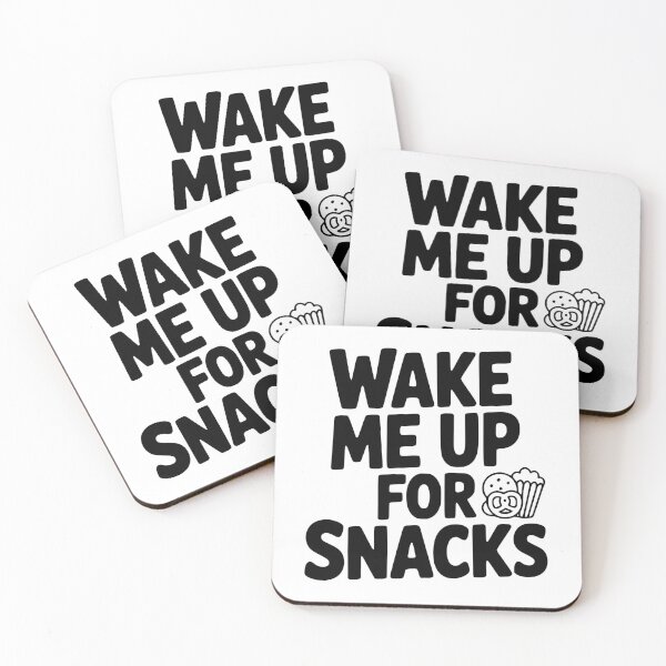 Item preview, Wake Me Up For Snacks designed and sold by Frank Ring.