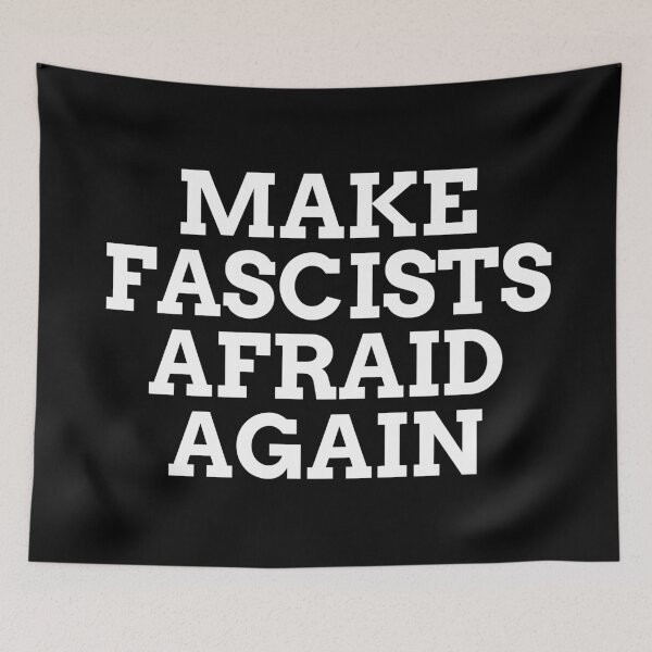 Item preview, Make fascists afraid again designed and sold by Inspirationmotivation.