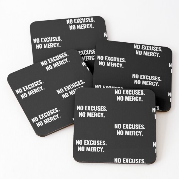 Item preview, No Excuses No Mercy – Bold Statement Minimalist Design designed and sold by RavenMaeAzareth.