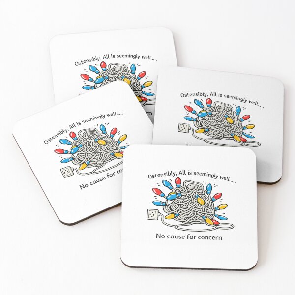 Item preview, Ostensibly All Is Well Funny Sarcastic Chaos Humor Design designed and sold by Aurelux_24.