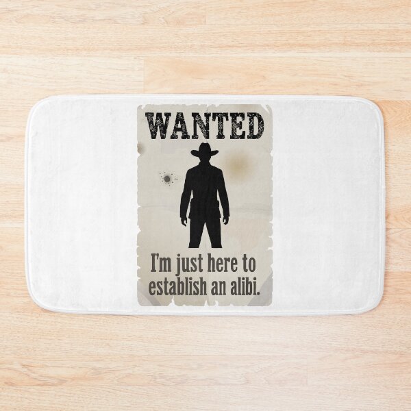 Item preview, I'm just here to establish an alibi - for man designed and sold by Really Bad Art.