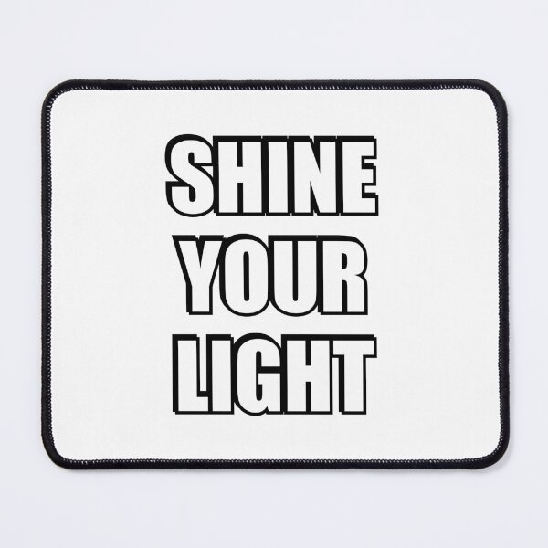 Item preview, Shine Your Light designed and sold by Inspirationmotivation.