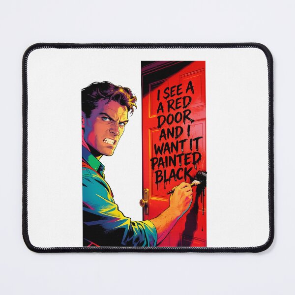 Item preview, Paint It Black Rolling Stones Parody – Angry Man Painting Red Door - Cool Design designed and sold by Donsean22.