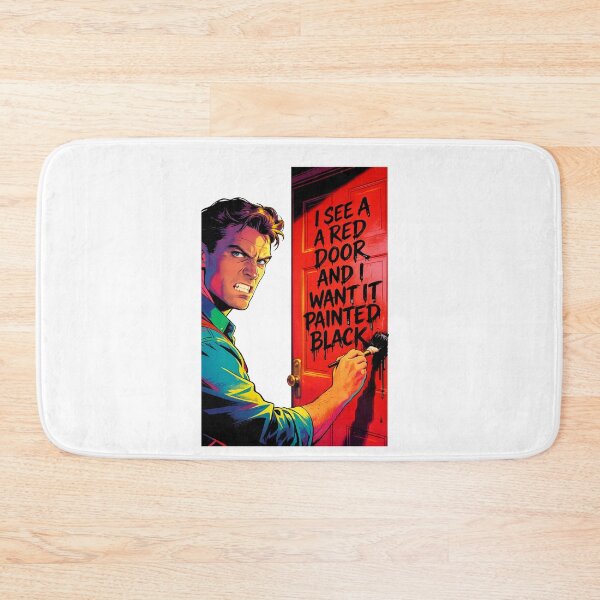 Item preview, Paint It Black Rolling Stones Parody – Angry Man Painting Red Door - Cool Design designed and sold by Donsean22.