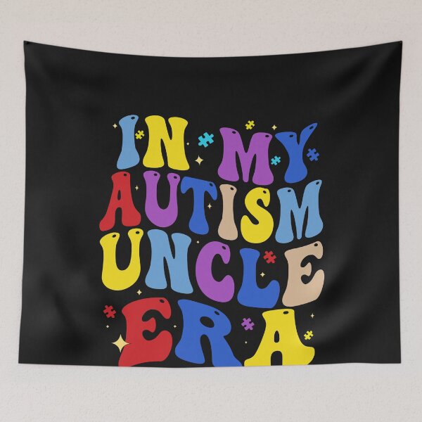Item preview, In My Autism Uncle Era Neurodiversity Family Support designed and sold by GrumpySableye.
