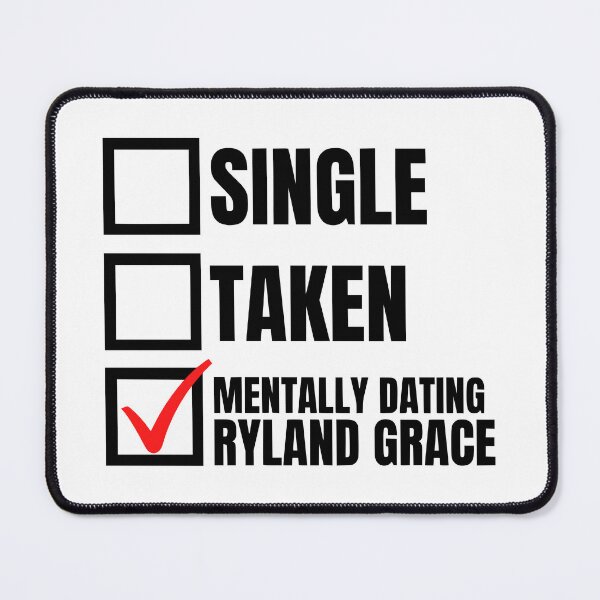 Item preview, Mentally Dating Ryland Grace Project Hail Mary designed and sold by humnoo.
