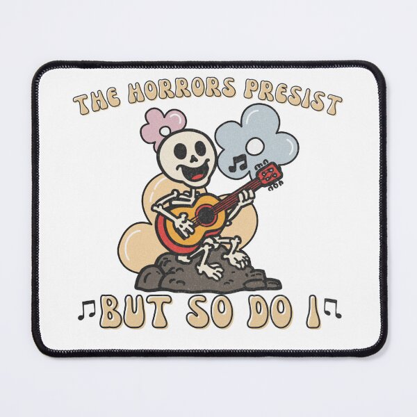 Item preview, The Horrors Persist But So Do I Happy Skeleton designed and sold by Region.