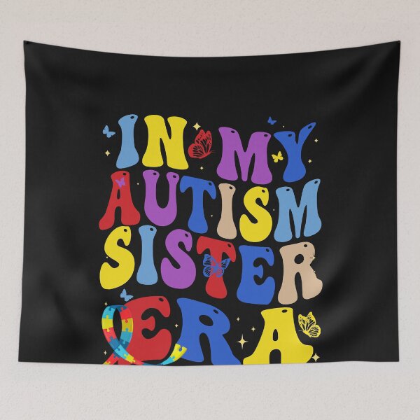 Item preview, In My Autism Sister Era Autism Awareness Sibling Support designed and sold by GrumpySableye.