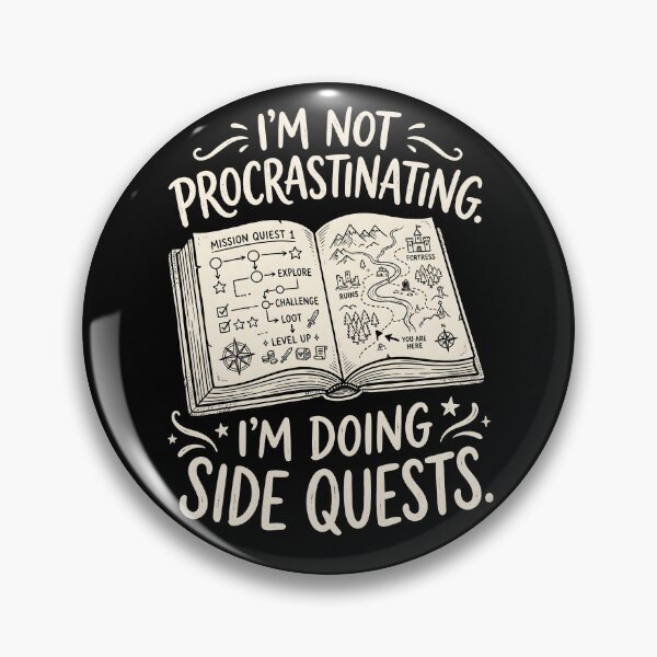 Item preview, I'm Not Procrastinating I'm Doing Side Quests Graphic designed and sold by EKHOAISTORE.