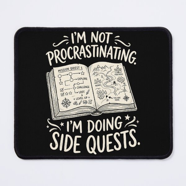 Item preview, I'm Not Procrastinating I'm Doing Side Quests Graphic designed and sold by EKHOAISTORE.