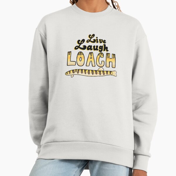 Live Laugh Loach Premium Oversized Sweatshirt