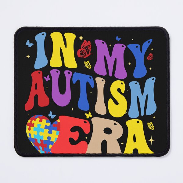 Item preview, In My Autism Era Autism Awareness Neurodiversity Autistic Pride designed and sold by GrumpySableye.