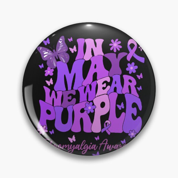 Item preview, In May We Wear Purple Fibromyalgia Awareness Warrior Support designed and sold by GrumpySableye.