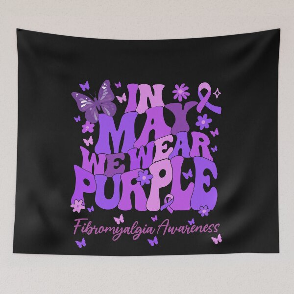 Item preview, In May We Wear Purple Fibromyalgia Awareness Warrior Support designed and sold by GrumpySableye.