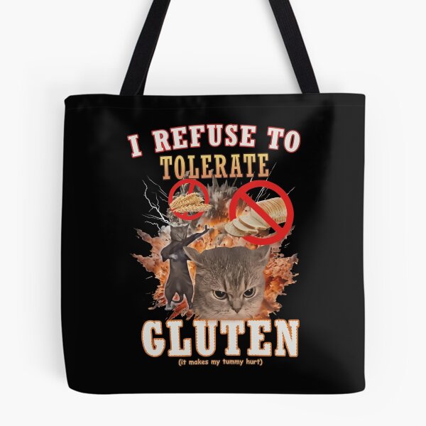 Item preview, I Refuse to Tolerate Gluten – Hardcore Cat Meme designed and sold by MOFAPPAREL.