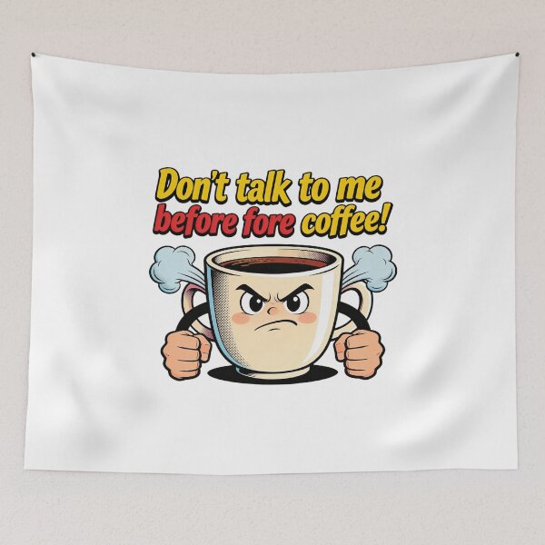Item preview, Angry Coffee Cup - Don't Talk To Me Before Coffee designed and sold by LowBattery Social Club.