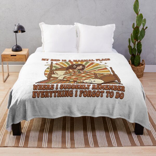 Item preview, My Bed Is A Magical Place Forgotten Tasks Quote B designed and sold by Rex Vox.