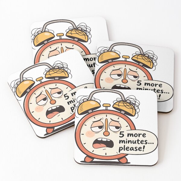 Item preview, Relatable Tired Alarm Clock - 5 More Minutes Please designed and sold by LowBattery Social Club.