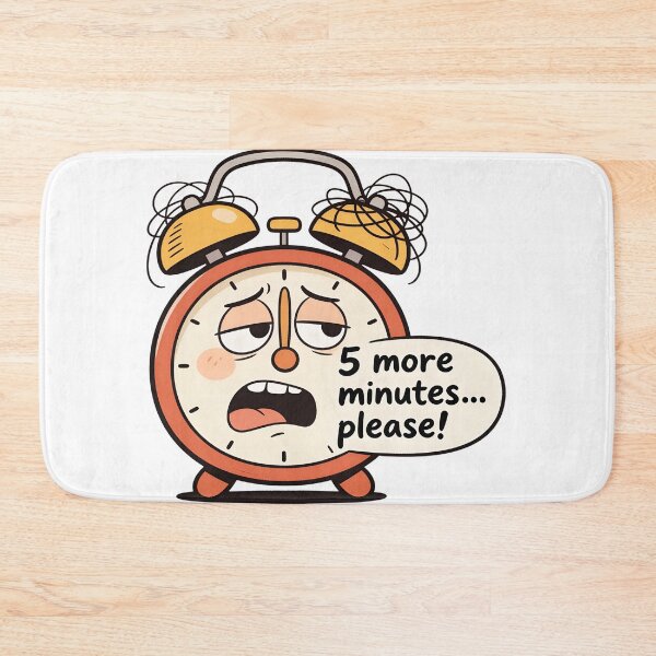 Item preview, Relatable Tired Alarm Clock - 5 More Minutes Please designed and sold by LowBattery Social Club.