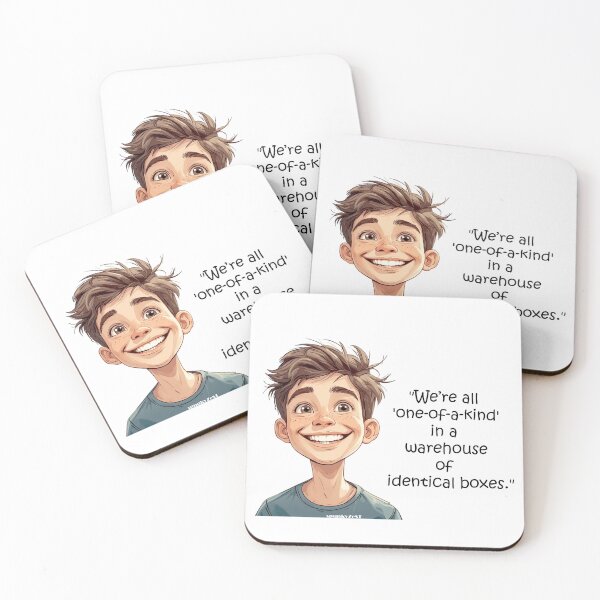 Item preview, "We’re all 'one-of-a-kind' in a warehouse of identical boxes." - Kaden @ spunkyZeST designed and sold by spunkyZeST.