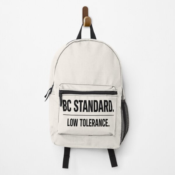 Item preview, BC Standard Low Tolerance Shirt designed and sold by POD DYNASTY | Original Print On Demand T-Shirt Graphics.