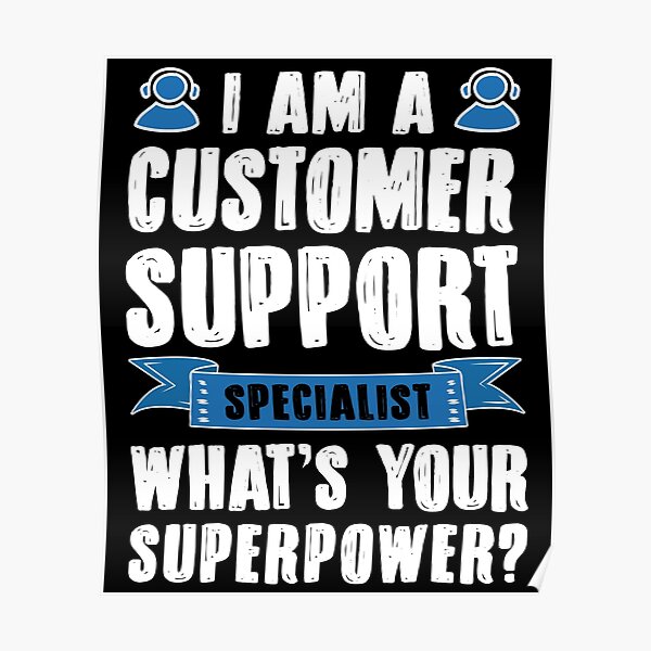 Customer Service Posters Redbubble