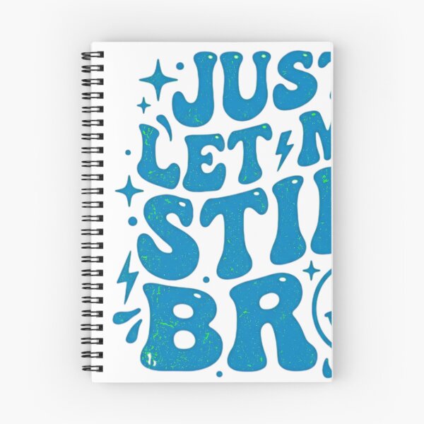 Item preview, Just Let Me Stim Bro Neurodivergent Acceptance designed and sold by JMDesignHub.