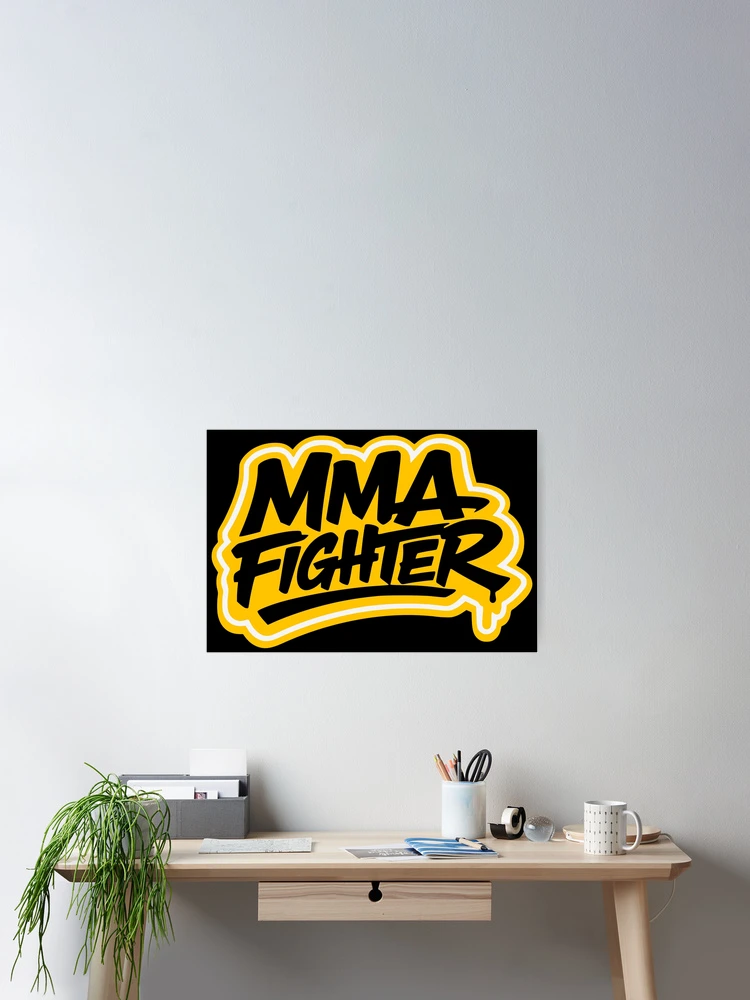 Thumbnail 2 of 3, Poster, MMA Fighter designed and sold by ReneMM.