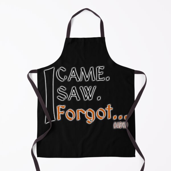 Item preview, ADHD - I came. I saw. I forgot...  designed and sold by MattC_Design.