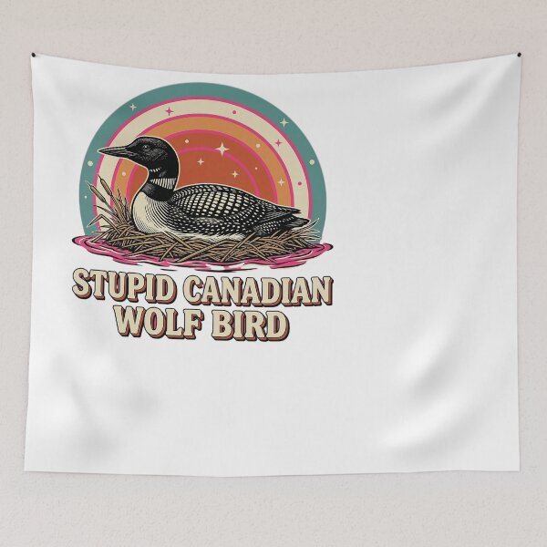 Item preview, Stupid Canadian Wolf Bird Loon Retro Lake Art designed and sold by JMDesignHub.