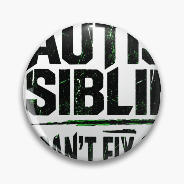 Item preview, Autism Sibling I Can't Fix Stupid Funny Support designed and sold by JMDesignHub.
