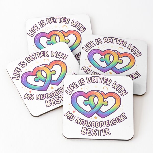 Item preview, Life Is Better With My Neurodivergent Bestie designed and sold by JMDesignHub.