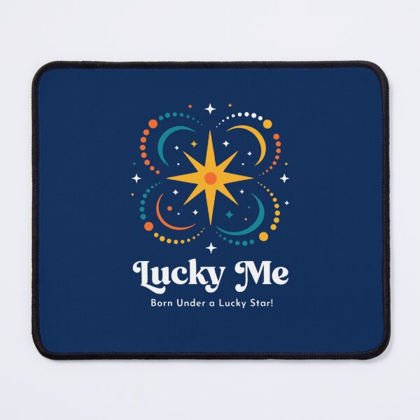 Item preview, Copy of Lucky Me , Born under a Lucky Star ! designed and sold by Lucky 777.