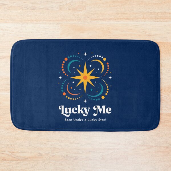 Item preview, Copy of Lucky Me , Born under a Lucky Star ! designed and sold by Lucky 777.