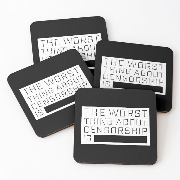 Item preview, The Worst Thing About Censorship Is Funny Ironic Quote designed and sold by shirt-o-mat.