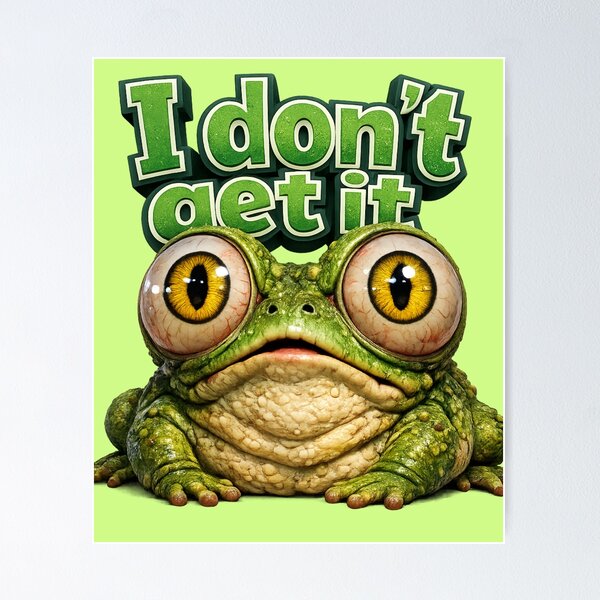 Item preview, I Don't Get It Frog Stare Graphic Design designed and sold by Shirtaholism.
