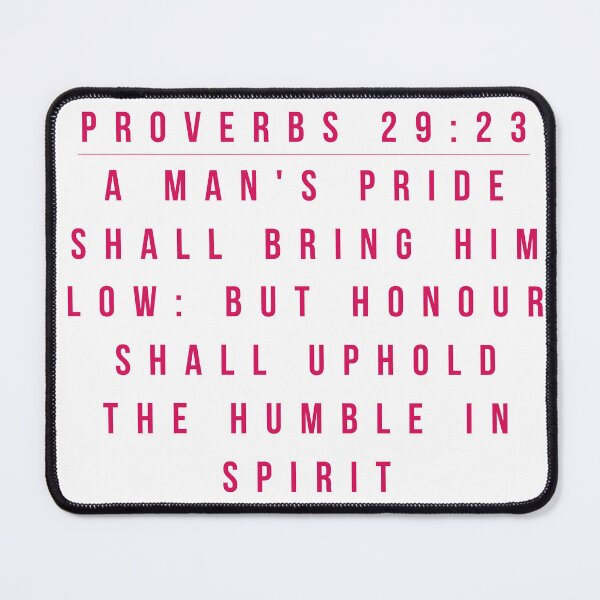 Item preview, Proverbs 29:23 designed and sold by Undonemadenew.