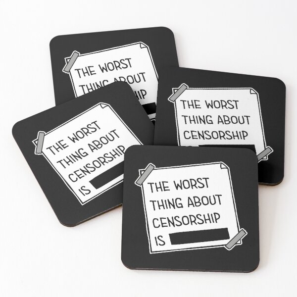 Item preview, The Worst Thing About Censorship Is Funny Ironic Quote designed and sold by shirt-o-mat.